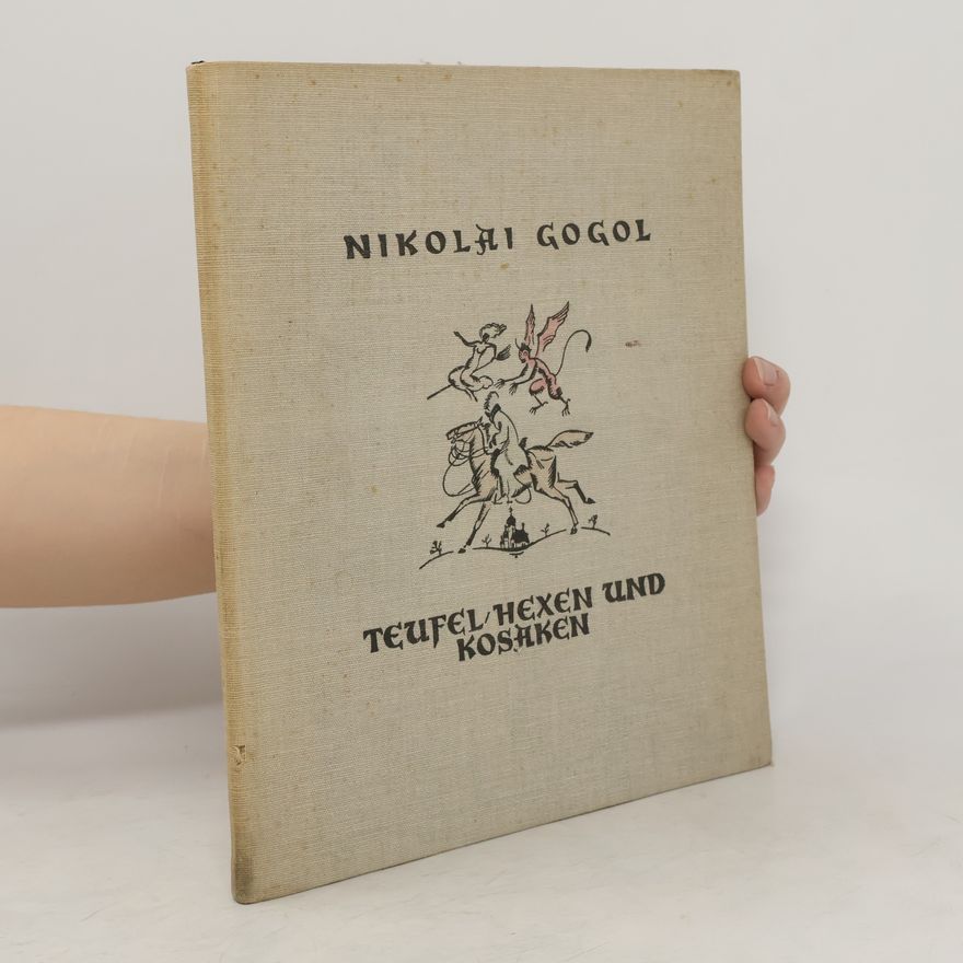 Nikolai Gogol Teufel, Hexen und Kosaken