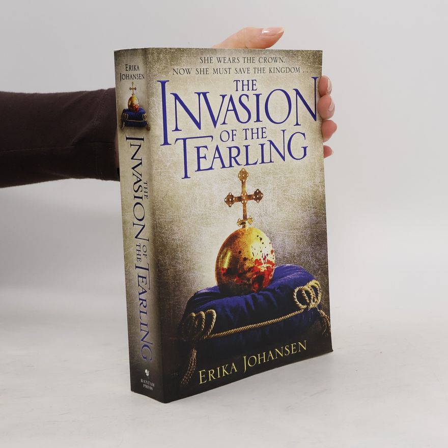 Erika Johansen The Invasion of the Tearling