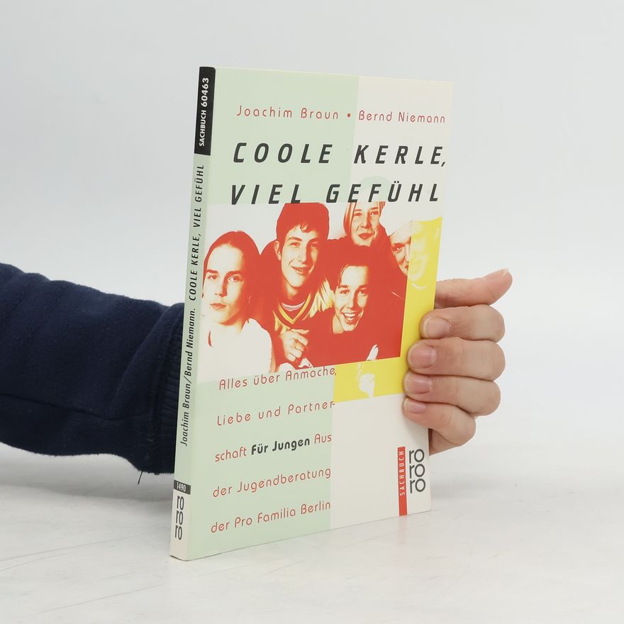 Joachim Braun Coole Kerle, viel Gefühl