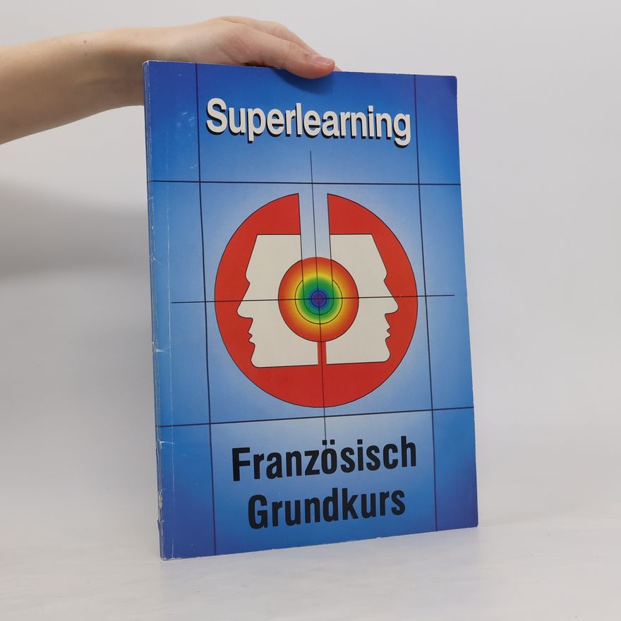 Françoise Oulmann Superlearning. Französisch Grundkurs