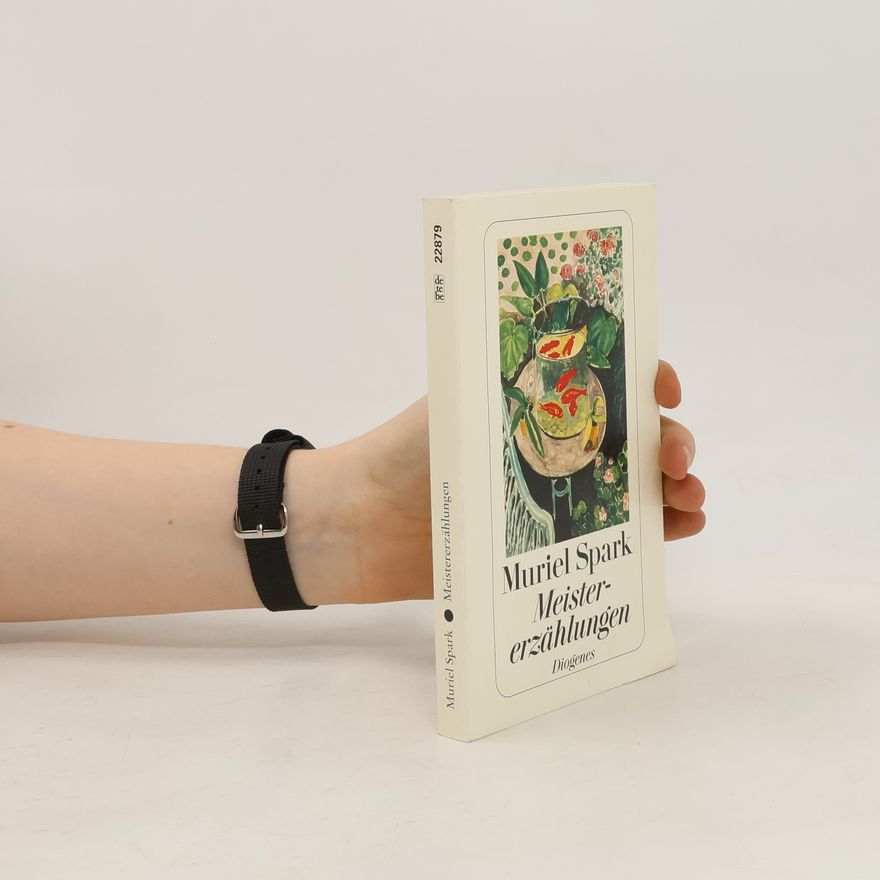 Muriel Spark Meistererzählungen