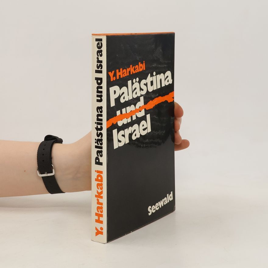 Jehoschafat Harkabi Palästina und Israel