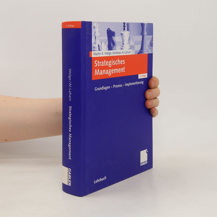 Martin K. Welge Strategisches Management