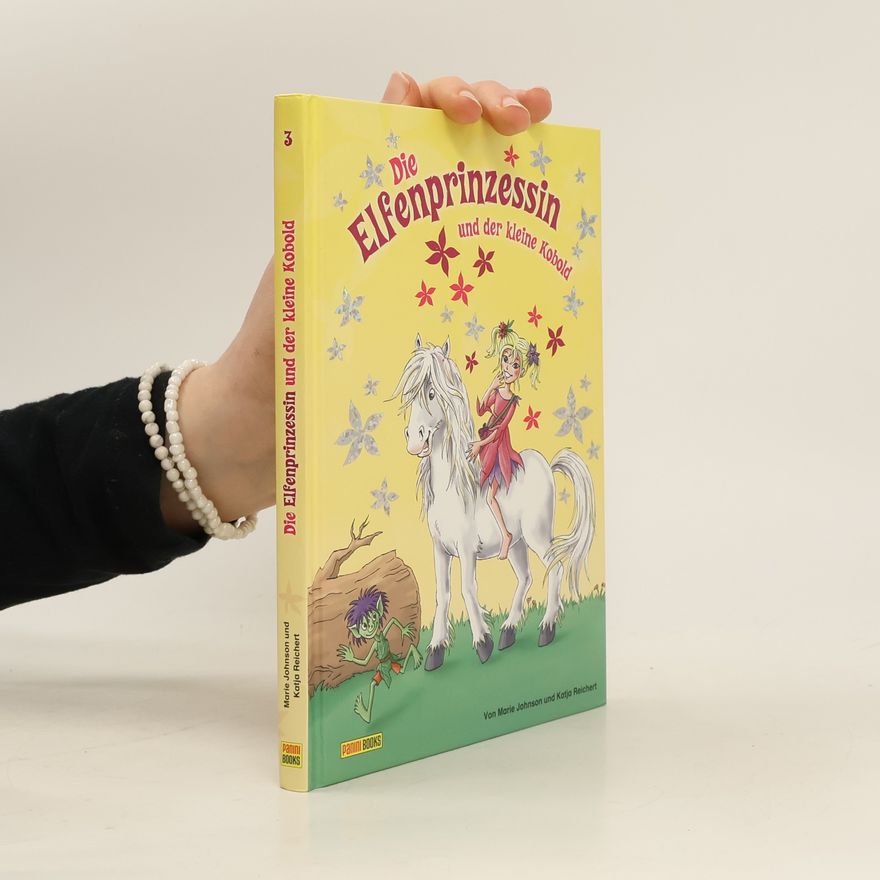 Marie Johnson Die Elfenprinzessin und der kleine Kobold