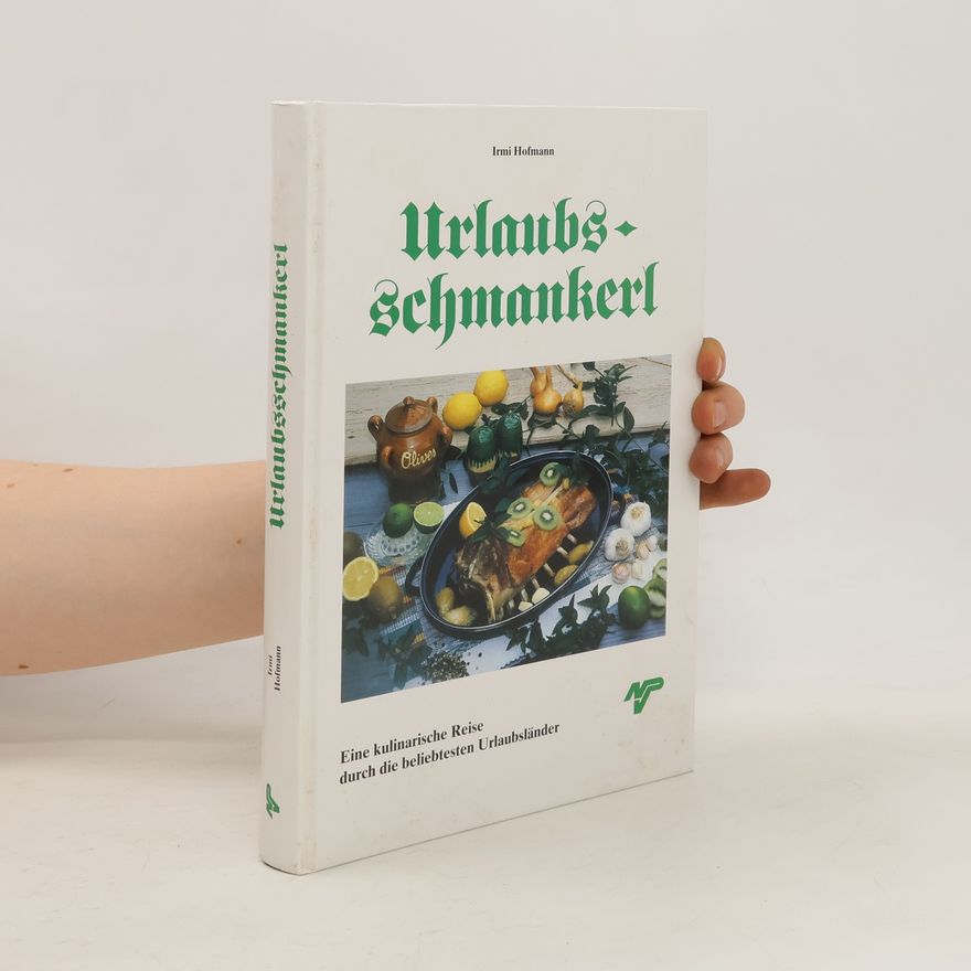 Irmi Hofmann Urlaubs-Schmankerl