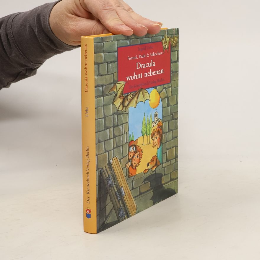 Ingrid Uebe Pommi, Paula und Söhnchen. Dracula wohnt nebenan