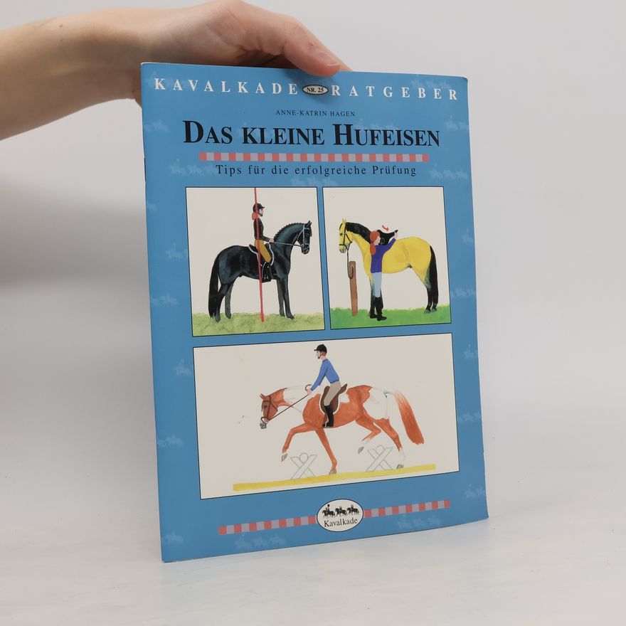 Anne Katrin Hagen Das kleine Hufeisen