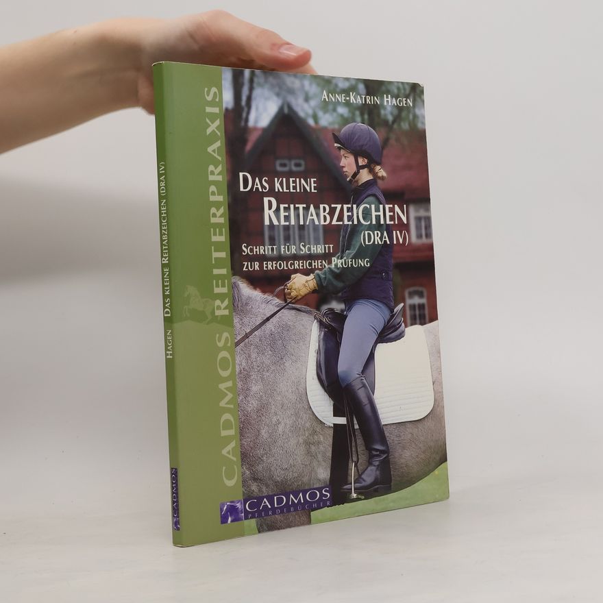 Anne Katrin Hagen Das Kleine Reitabzeichen