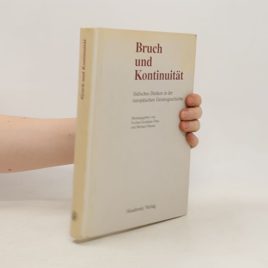 Éveline Goodman-Thau Bruch und Kontinuität