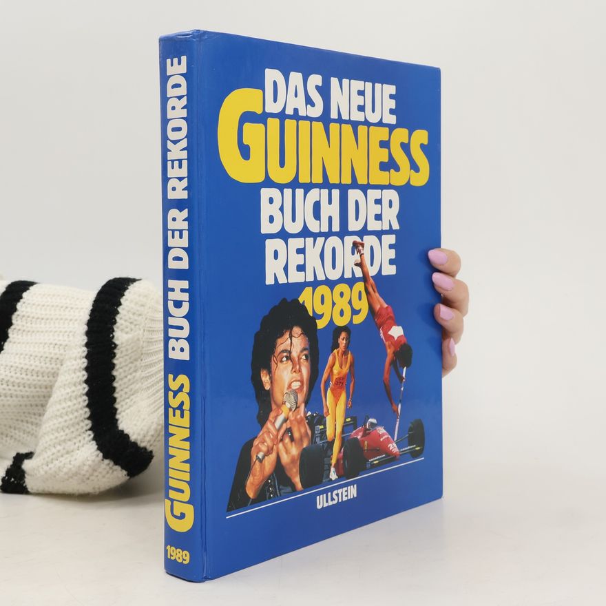 Kolektiv autorů Das Neue Guiness Buch der Rekorde 1989