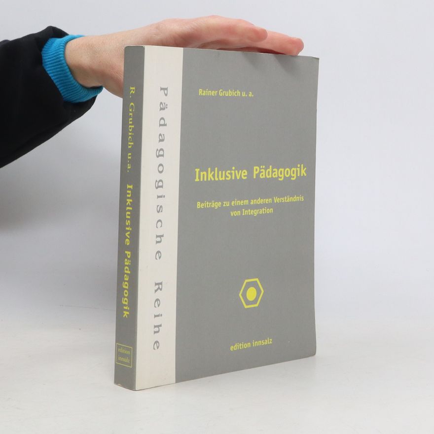 Rainer Grubich Inklusive Pädagogik