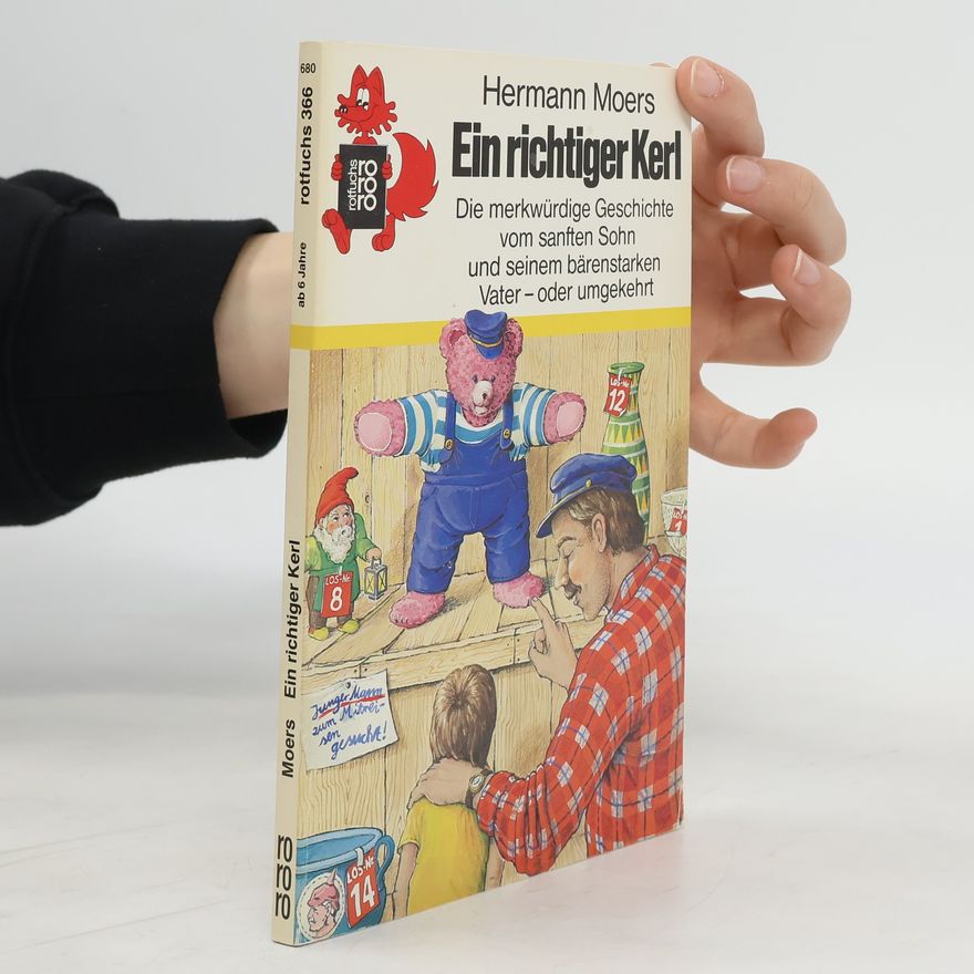 Hermann Moers Ein richtiger Kerl