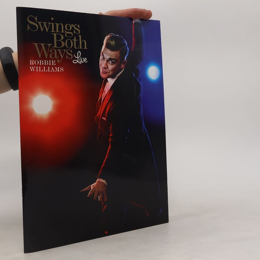 Robbie Williams Swings Both Ways Live