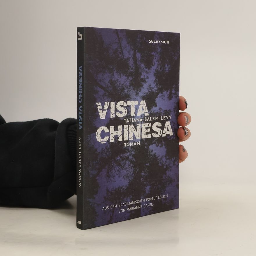 Tatiana Salem Levy Vista Chinesa