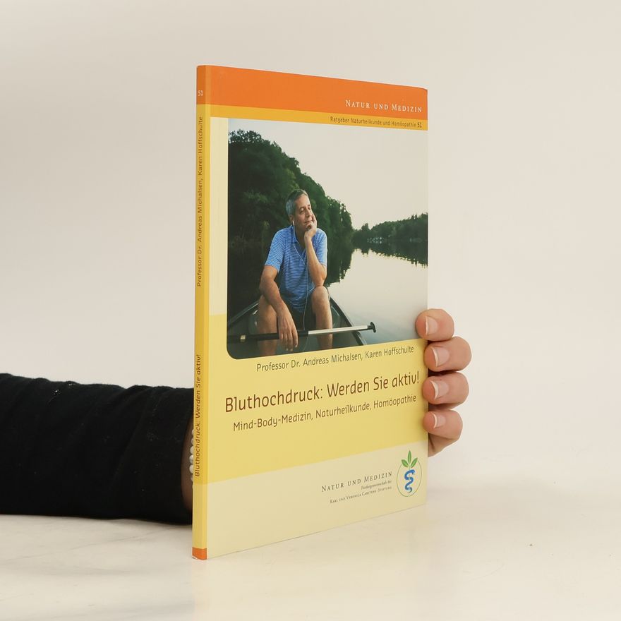 Andreas Michalsen Bluthochdruck: werden Sie aktiv!