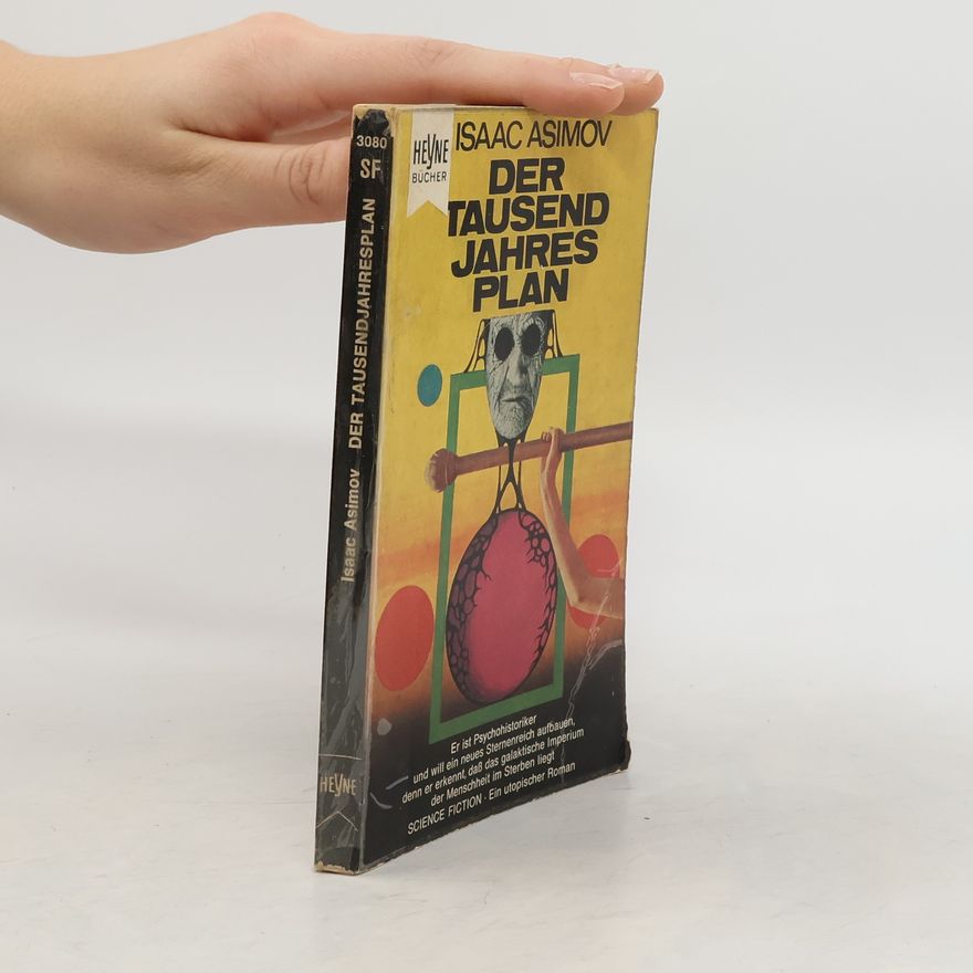 Isaac Asimov Der Tausendjahresplan