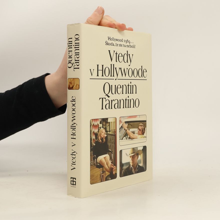 Quentin Tarantino Vtedy v Hollywoode