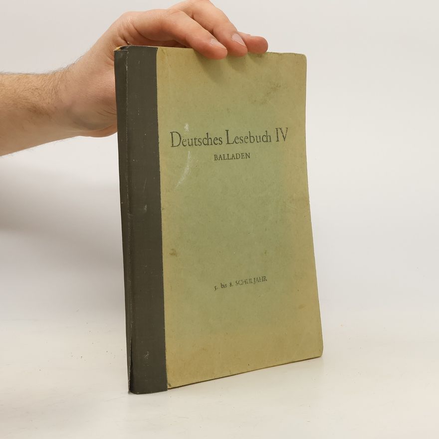 Autorenkollektiv Deutsches Lesebuch IV. Balladen