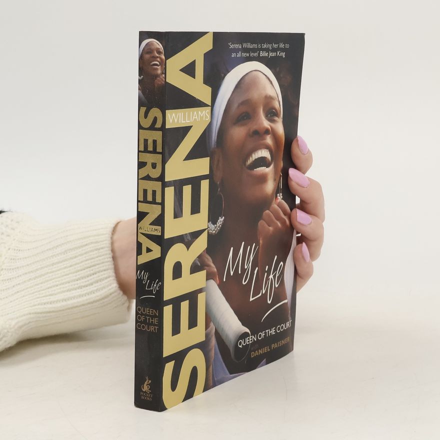 Serena Williams My Life