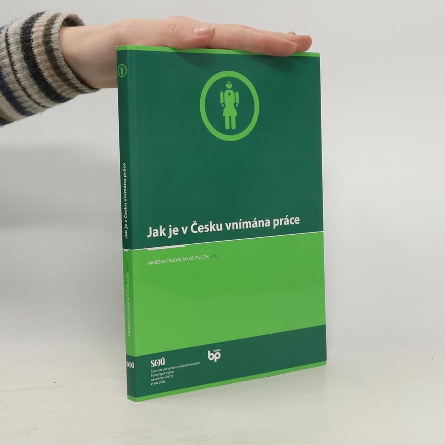 Various authors Jak je v Česku vnímána práce