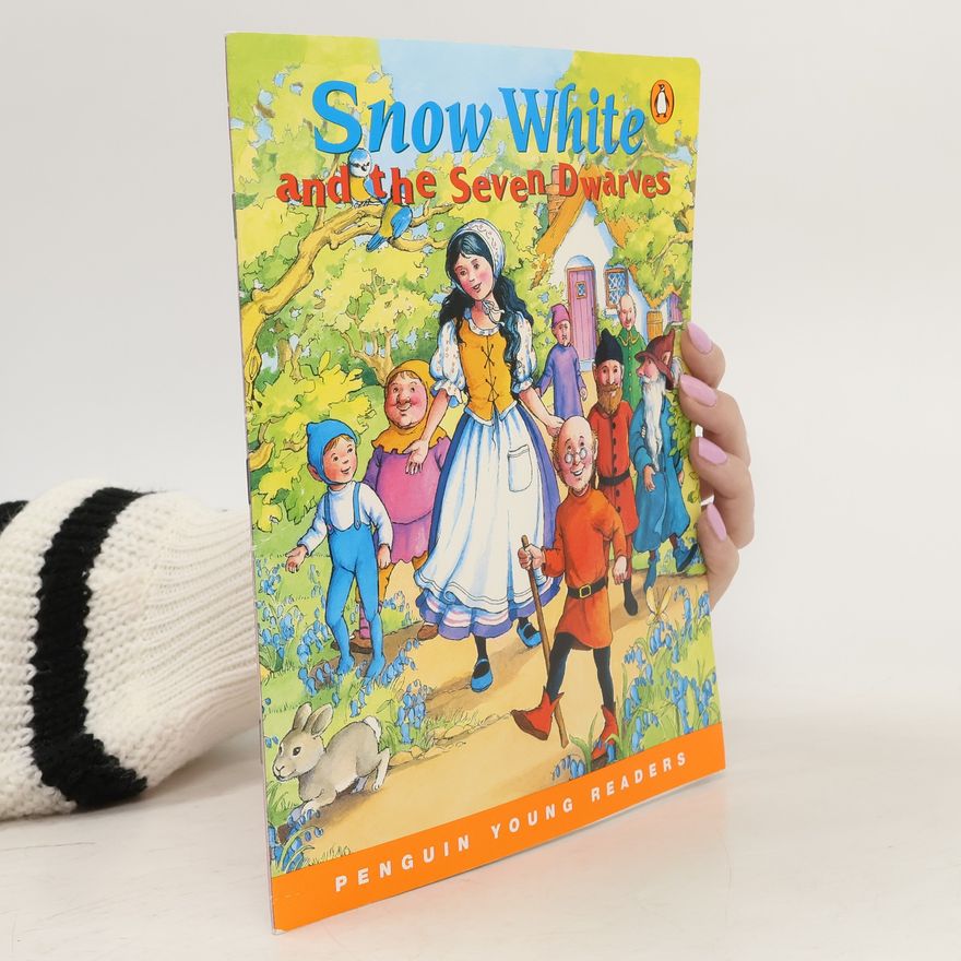 Autorenkollektiv Snow White and the Seven Dwarves