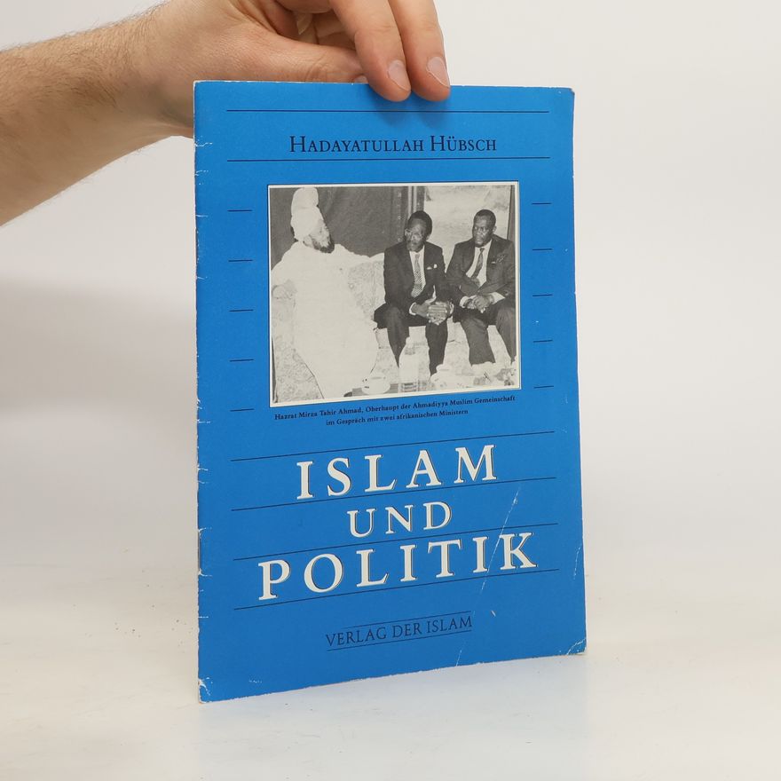 Hadayatullah Hübsch Islam und Politik