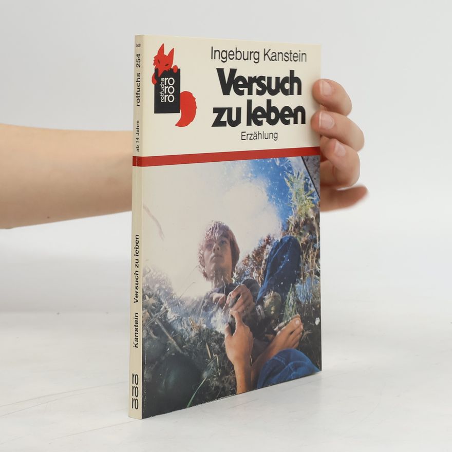 Ingeburg Kanstein Versuch zu leben