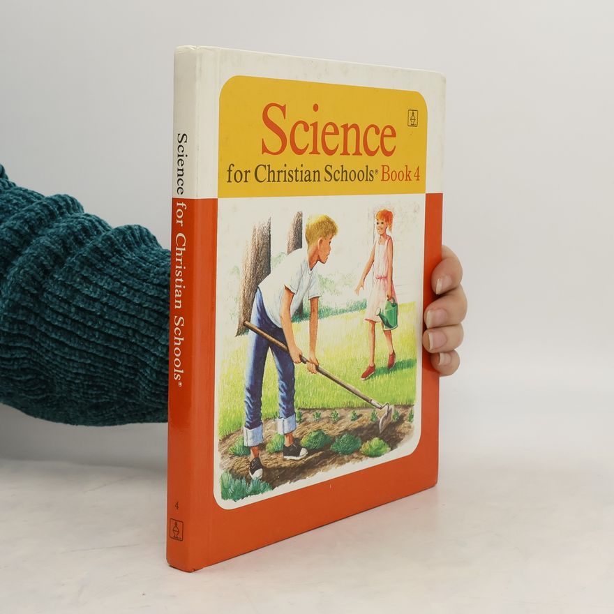 Autorenkollektiv Science for Christian Schools. Book 4