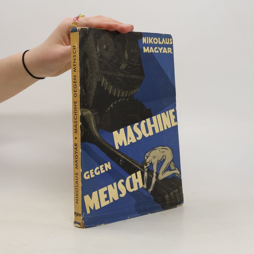 Nikolaus Magyar  Maschine gegen Mensch