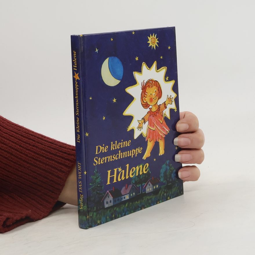 Autorenkollektiv Die kleine Sternschnuppe Halene