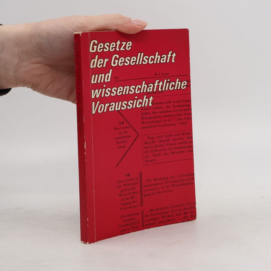 Kolektiv autorů Gesetze der Gesellschaft und wissenschaftliche Voraussicht