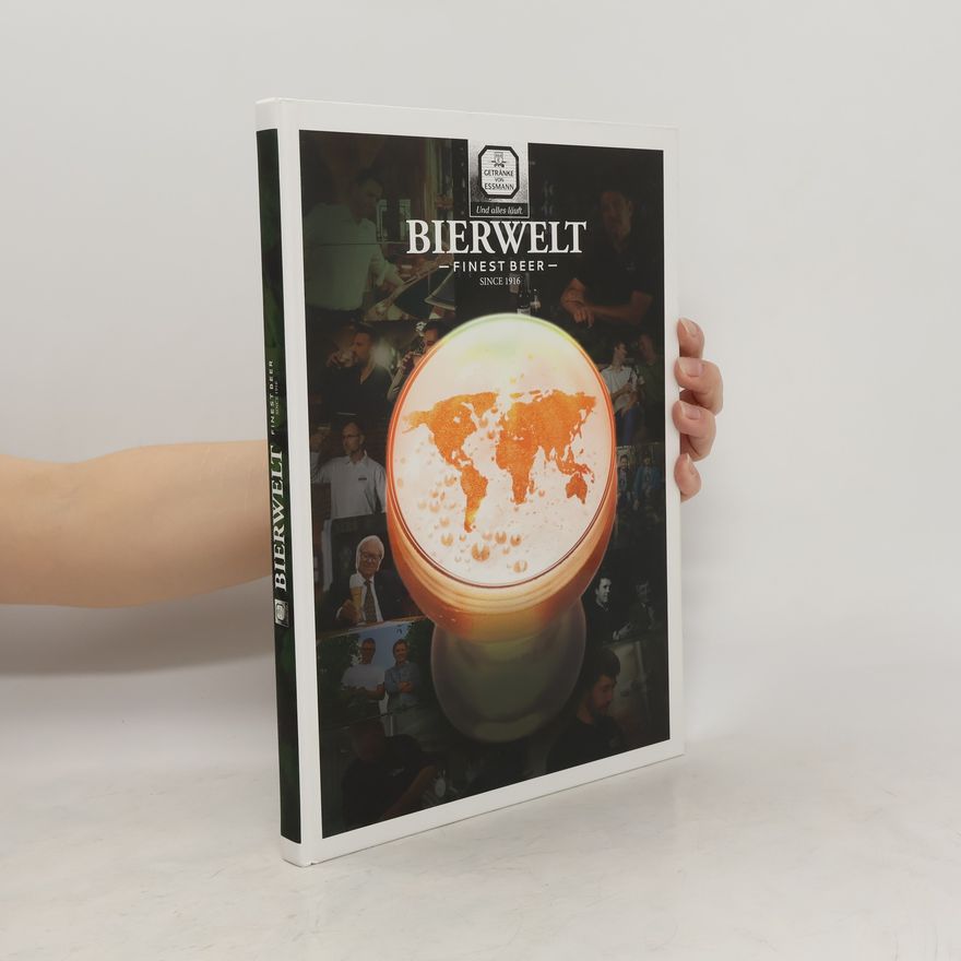 Kolektiv autorů Bierwelt. Finest beer