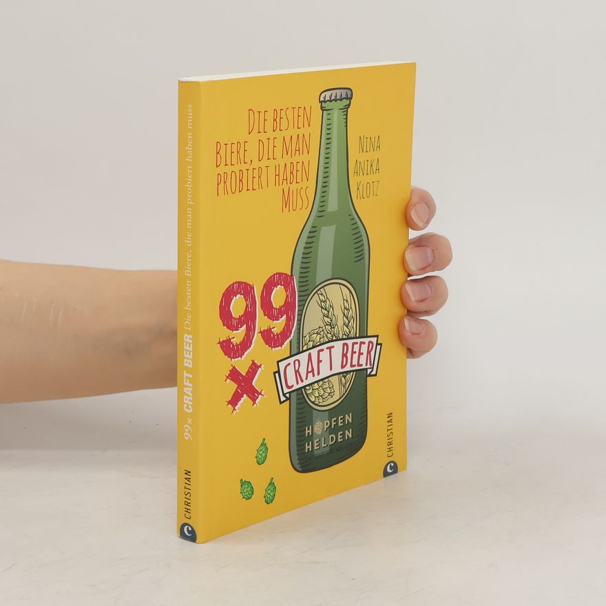 Nina Anika Klotz 99 x Craft Beer