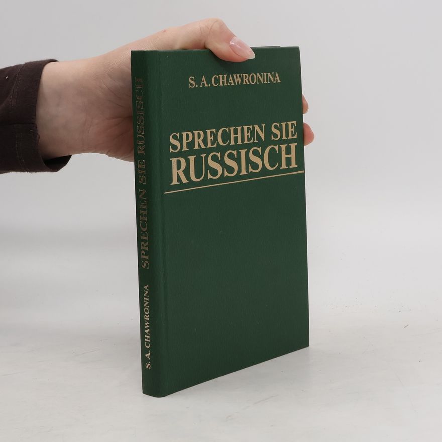 Serafima Alekseevna Chavronina Sprechen Sie Russisch