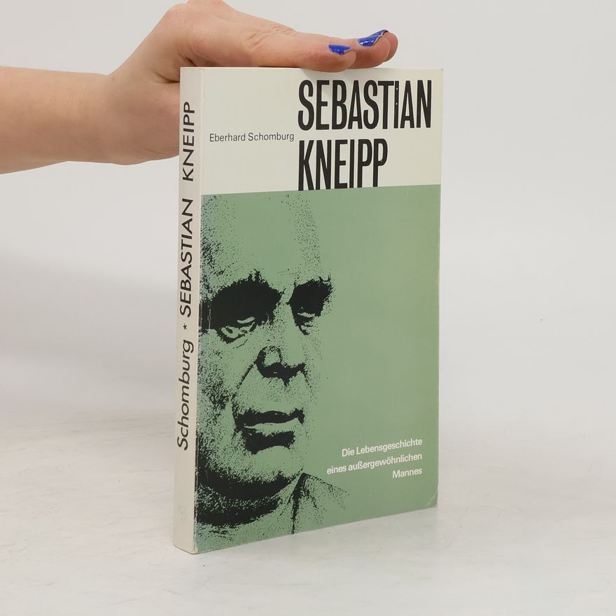 Eberhard Schomburg Sebastian Kneipp
