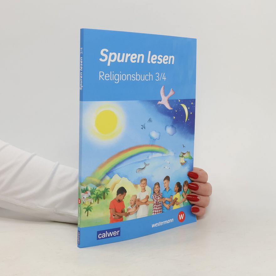 Autorenkollektiv Spuren lesen. Religionsbuch 3/4