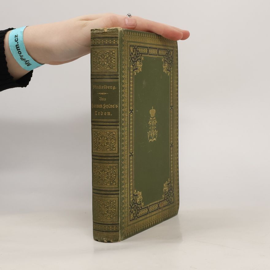 Natalie Freiin von Stackelberg Carmen Sylva’s Leben