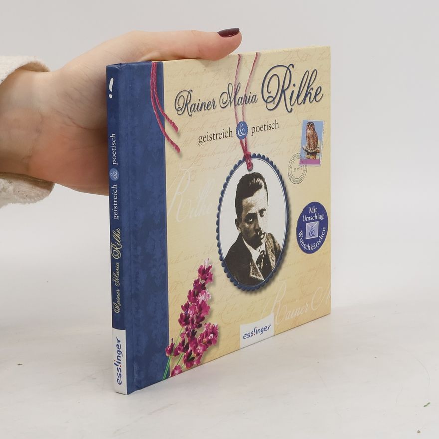 Auteurscollectief Rainer Maria Rilke. geistreich & poetisch