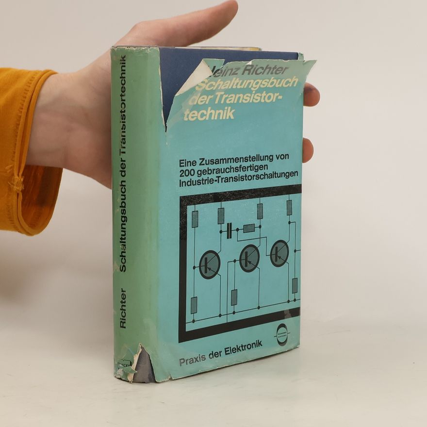 Heinz Richter Schaltungsbuch der Transistortechnik