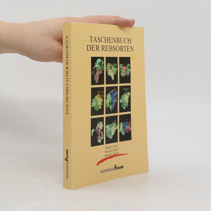 Heinz Lott Taschenbuch der Rebsorten
