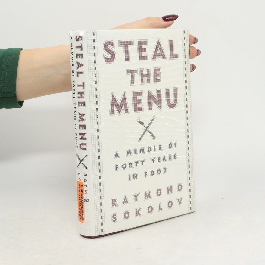 Raymond Sokolov Steal the Menu