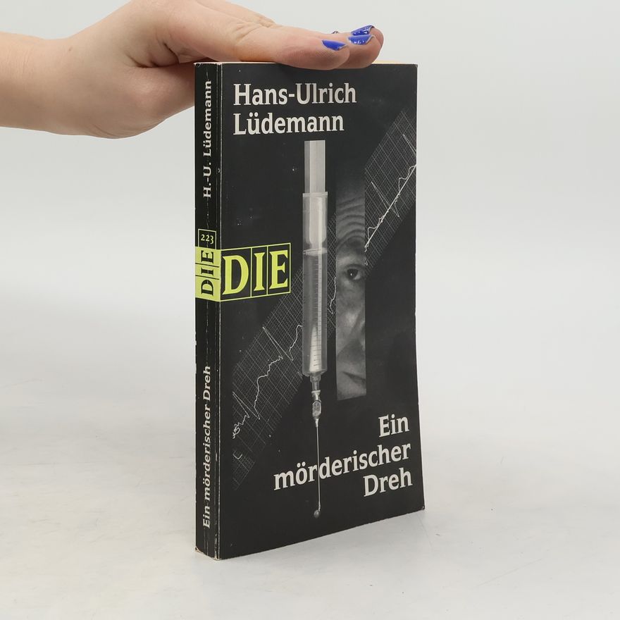Hans-Ulrich Lüdemann Ein mörderischer Dreh