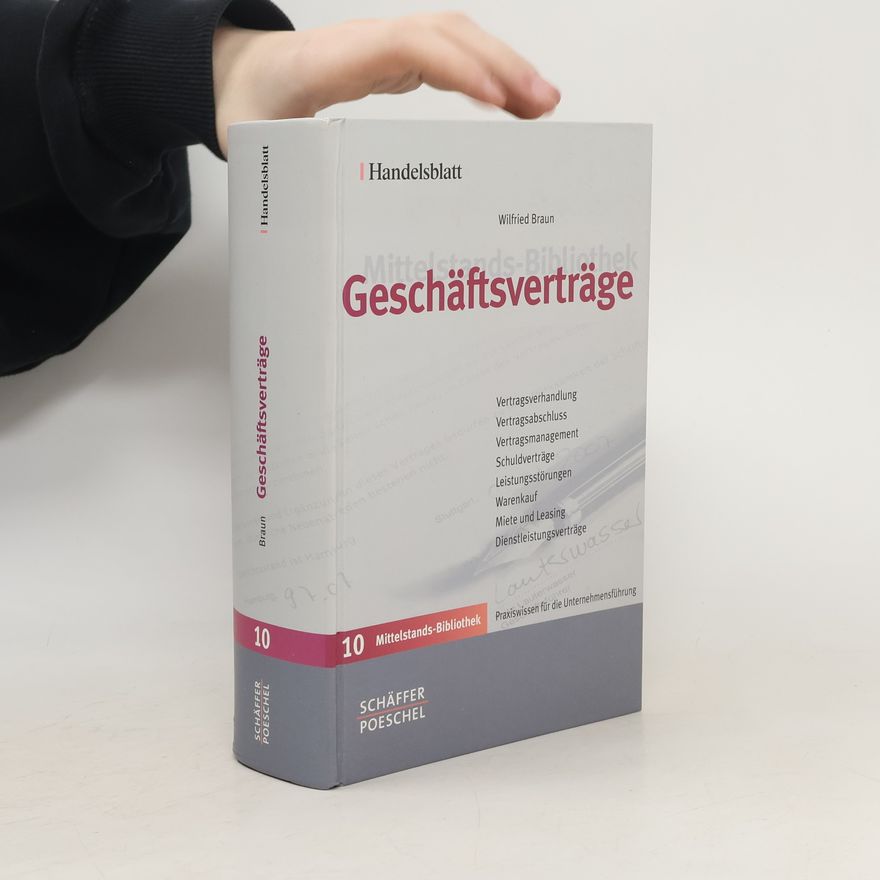 Wilfried Braun Geschäftsverträge