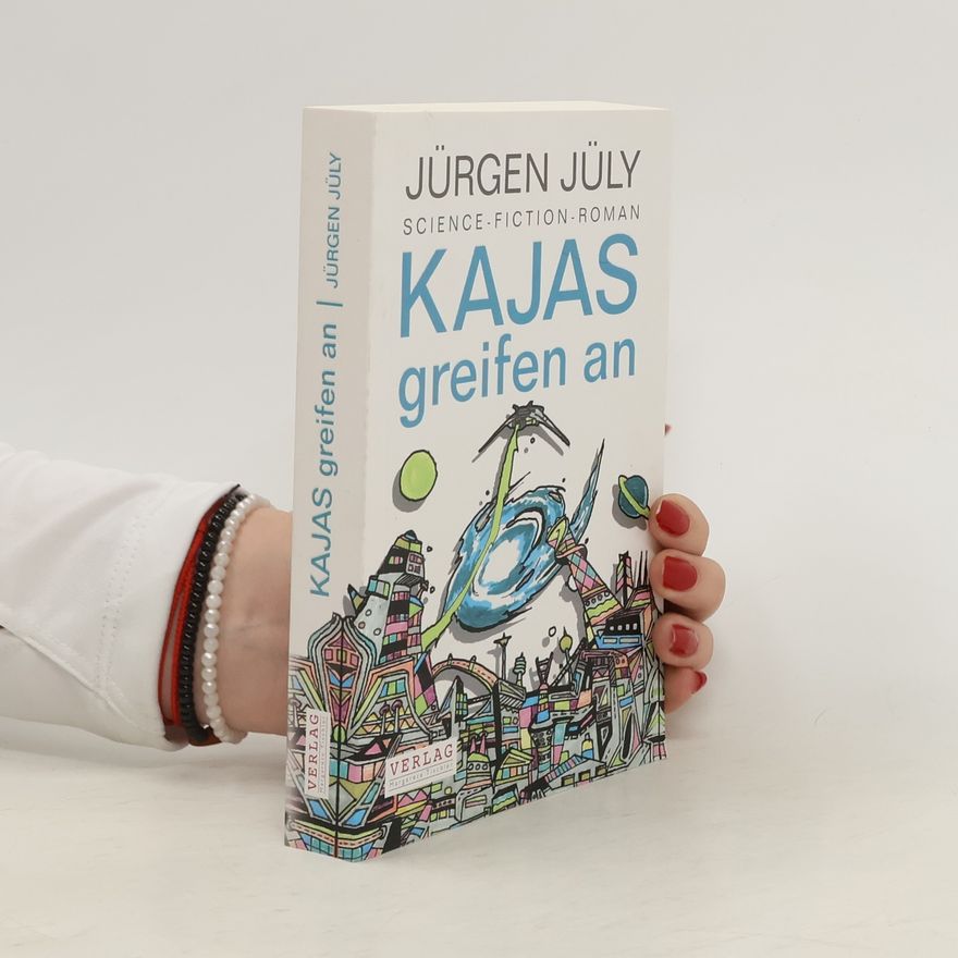 Jürgen Jüly KAJAS greifen an
