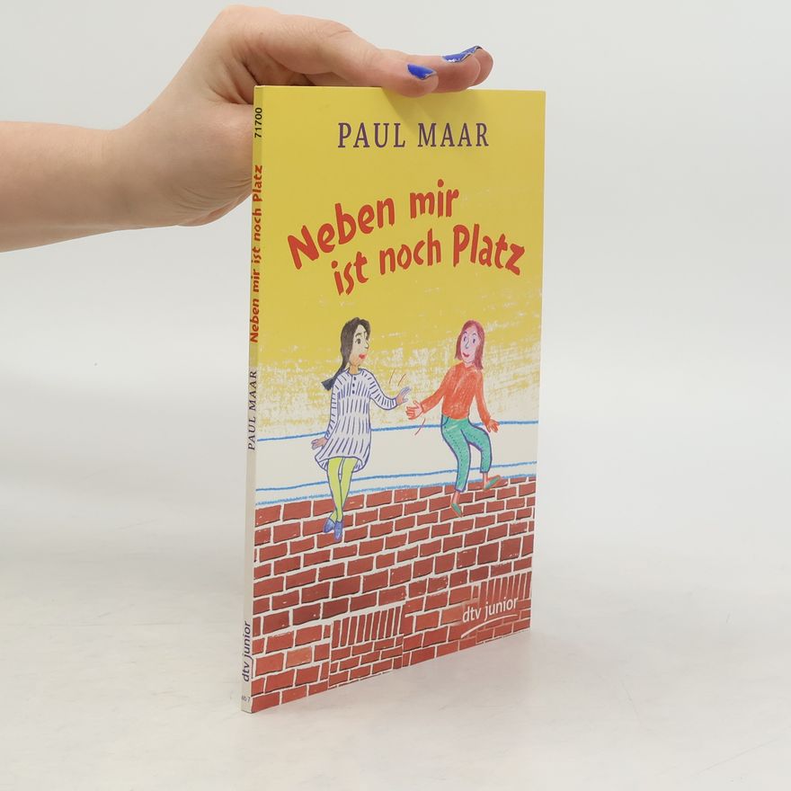 Paul Maar Neben mir ist noch Platz