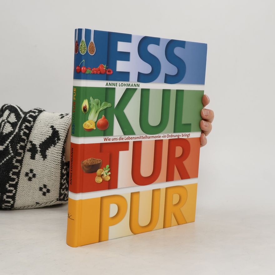 Anne Lohmann Esskultur pur