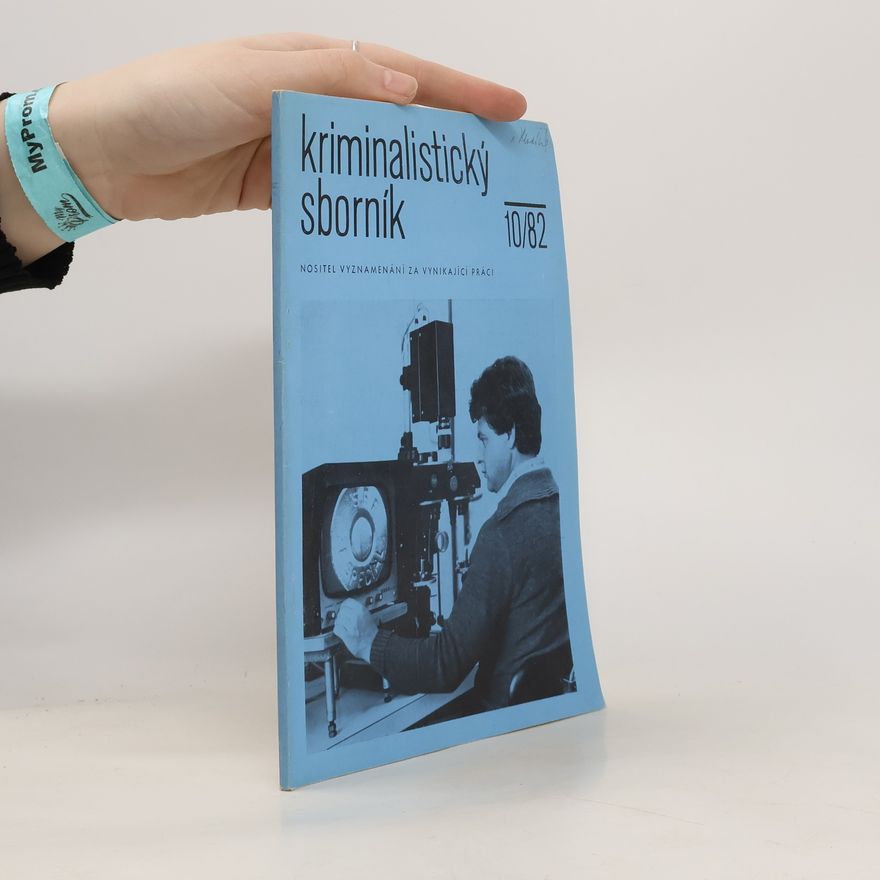 Kolektiv autorů Kriminalistický sborník 10/82