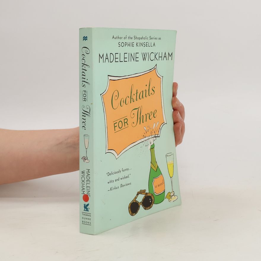 Sophie Kinsella Cocktails for Three