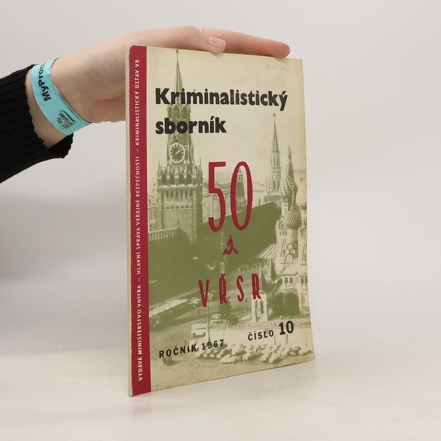 Kolektiv autorů Kriminalistický sborník. 50 VŘSR. 10/1967