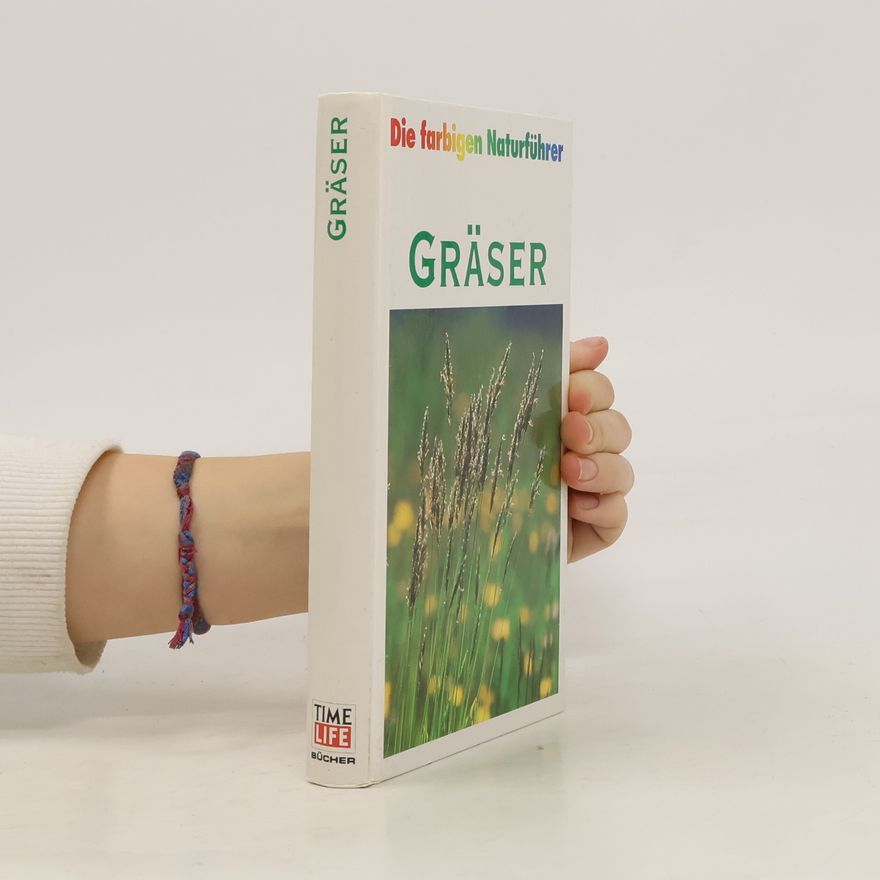 Autorenkollektiv Die farbigen Naturführer: Gräser